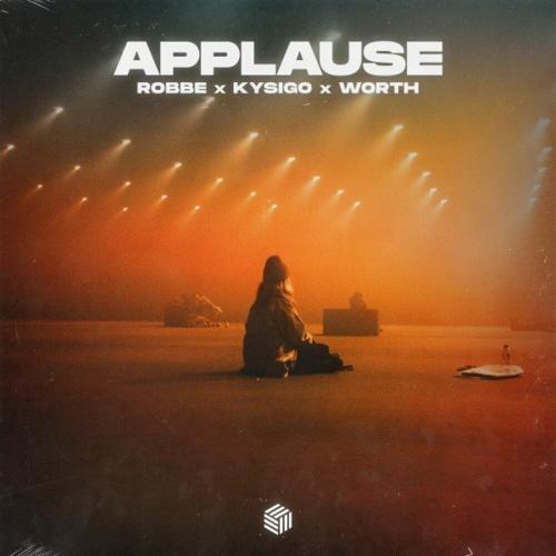 Robbe, Kysigo & Worth - Applause