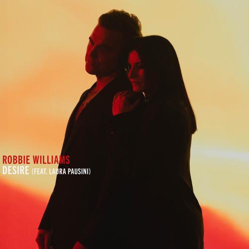 Robbie Williams, Laura Pausini - Desire (Official FIFA Anthem) (feat. Laura Pausini)