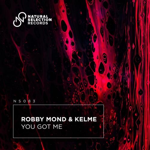 You Got Me - Robby Mond feat. Kelme