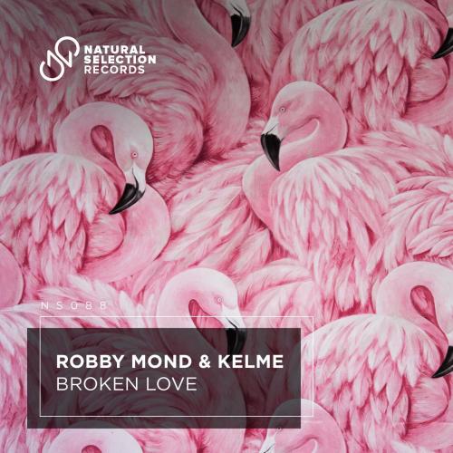Broken Love - Robby Mond & Kelme