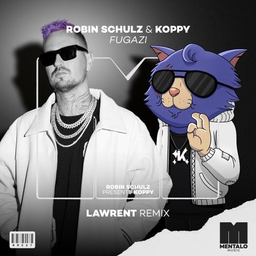 Robin Schulz feat. Koppy - Fugazi (Lawrent Remix)