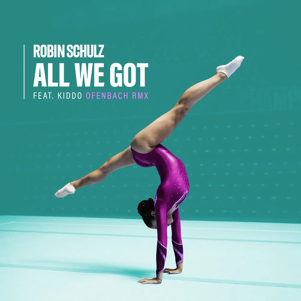 All We Got (Ofenbach Remix; feat. KIDDO) - Robin Schulz, KIDDO, Ofenbach