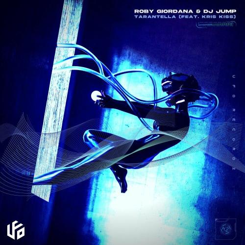 Roby Giordana, DJ Jump & Kris Kiss - Tarantella