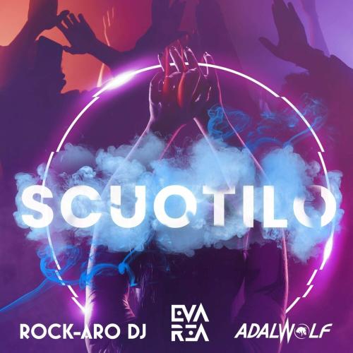 Rock-Aro feat. Eva Rea & Adalwolf - Scuotilo