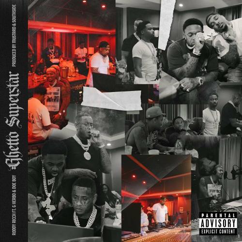 Roddy Ricch feat. G Herbo & Doe Boy - Ghetto Superstar