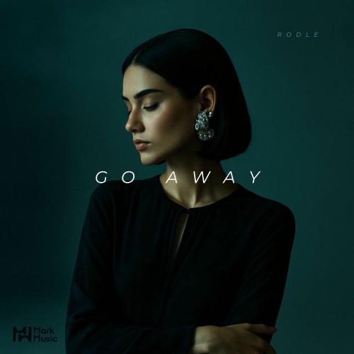 Rodle - Go Away