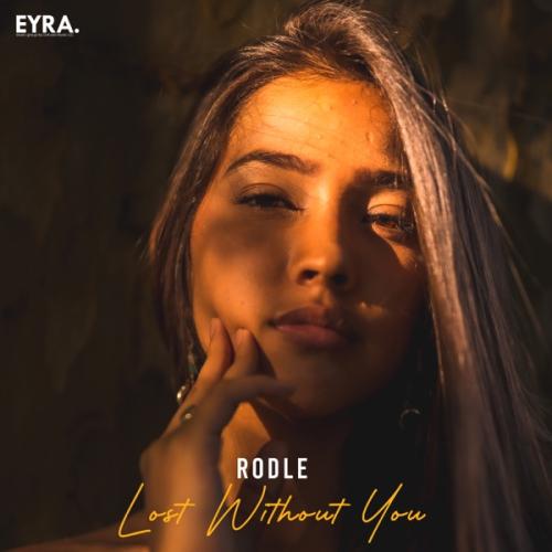 Lost Without You - Rodle