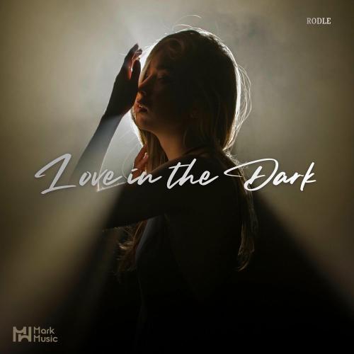 Rodle - Love In The Dark