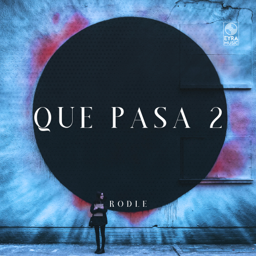 Que Pasa 2 - Rodle