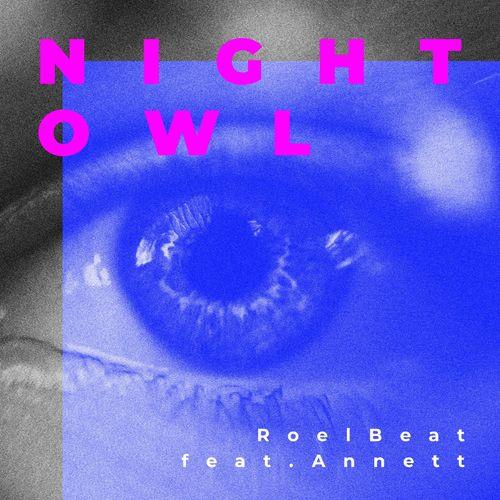 RoelBeat feat. Annett - Night Owl