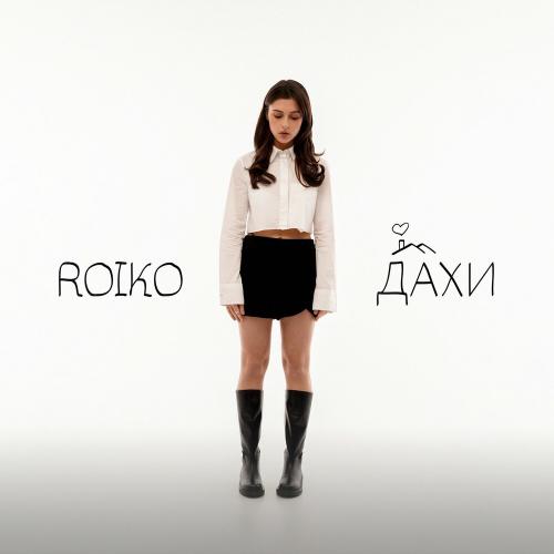 Дахи - Roiko