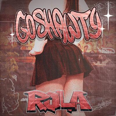 ROLA - Go Shawty