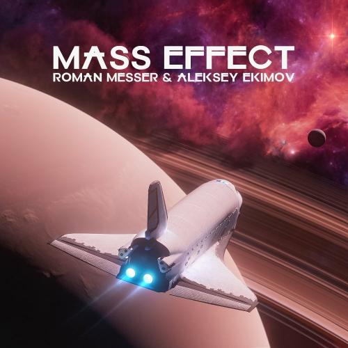 Mass Effect - Roman Messer, Aleksey Ekimov