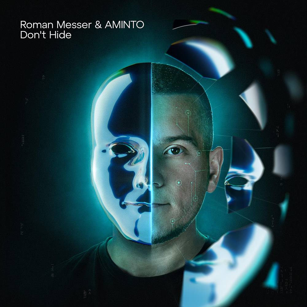 Don't Hide - Roman Messer & AMINTO