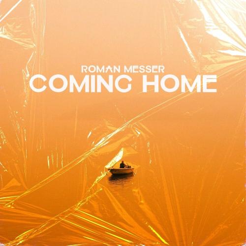 Coming Home - Roman Messer