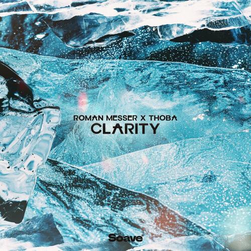 Roman Messer feat. ThoBa - Clarity