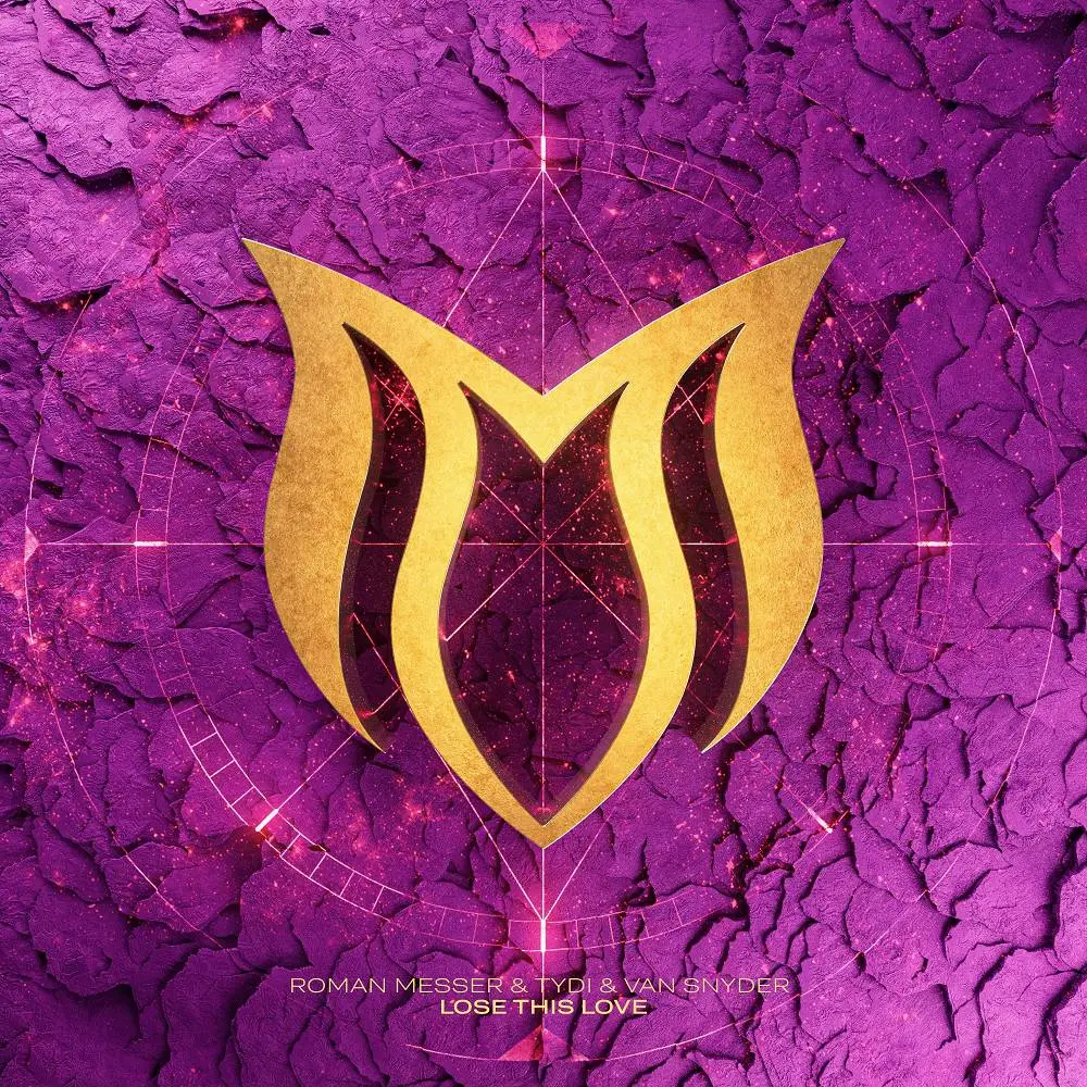Lose This Love - Roman Messer & tyDi & Van Snyder