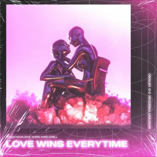 Roman Novelrain, Akers Music & Marc O'rell - Love Wins Every Time (Radio Mix)