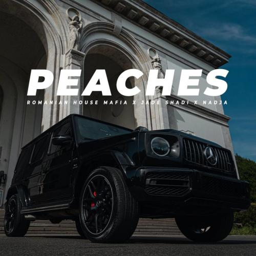 Romanian House Mafia & Jade Shadi & Nadja - Peaches
