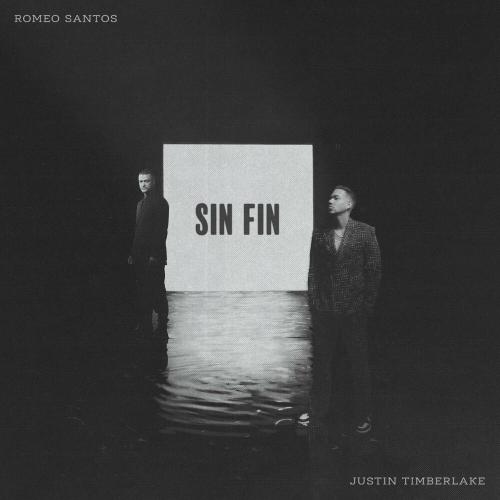 Romeo Santos feat. Justin Timberlake - Sin Fin