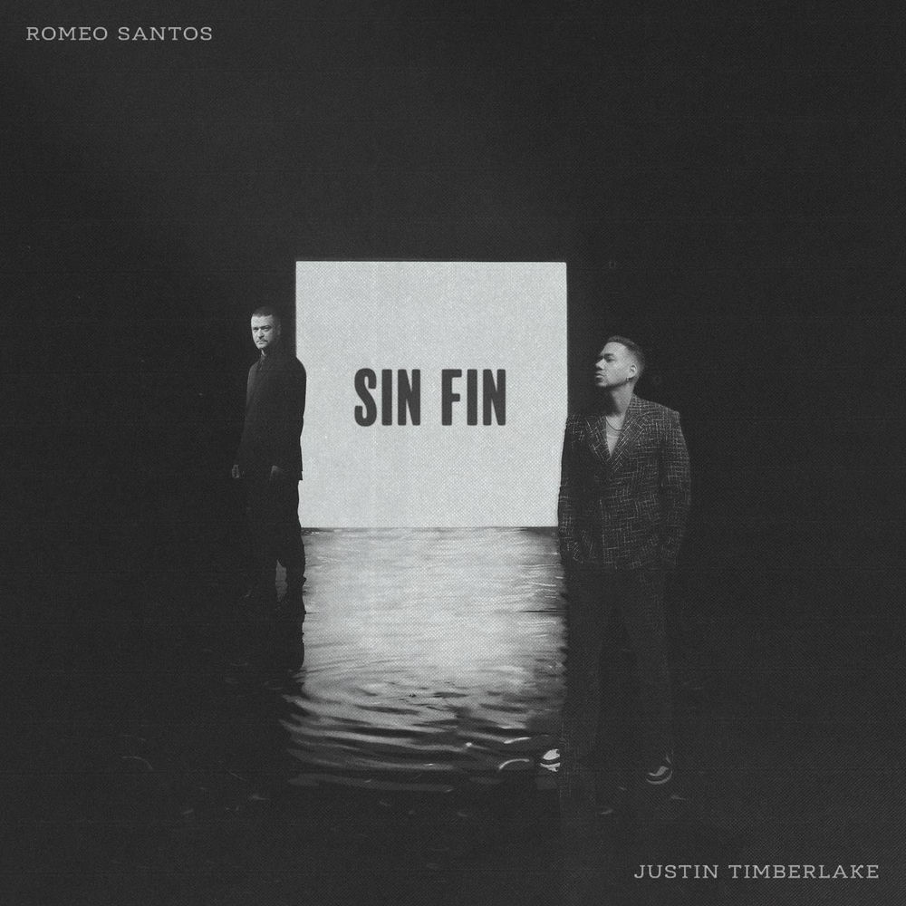 Sin Fin - Romeo Santos & Justin Timberlake