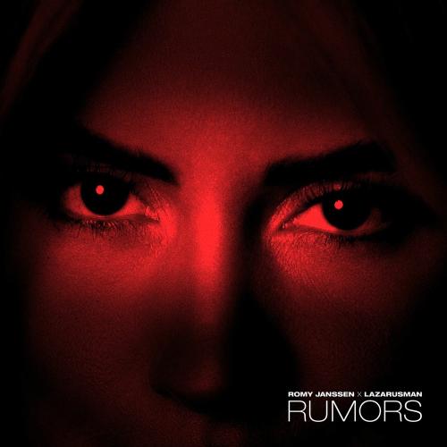 Romy Janssen & Lazarusman - Rumors