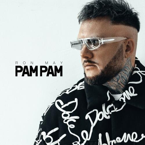 Ron May - Pam Pam
