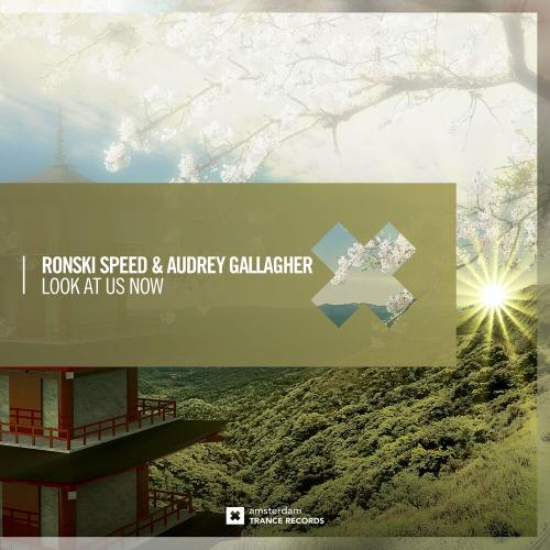 Ronski Speed & Audrey Gallagher - Look At Us Now