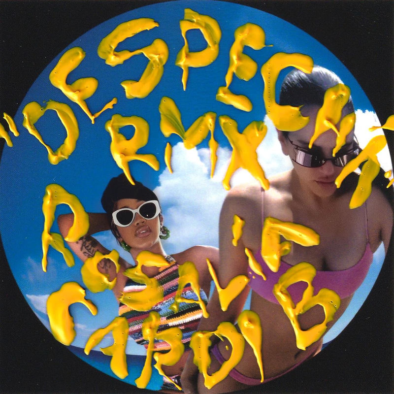 Despechá Rmx - ROSALÍA & Cardi B