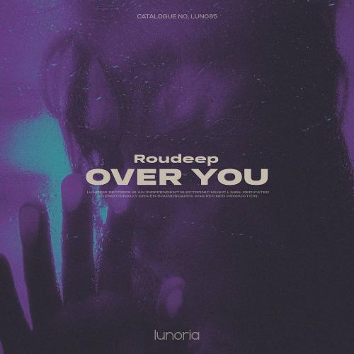 Roudeep - Over You