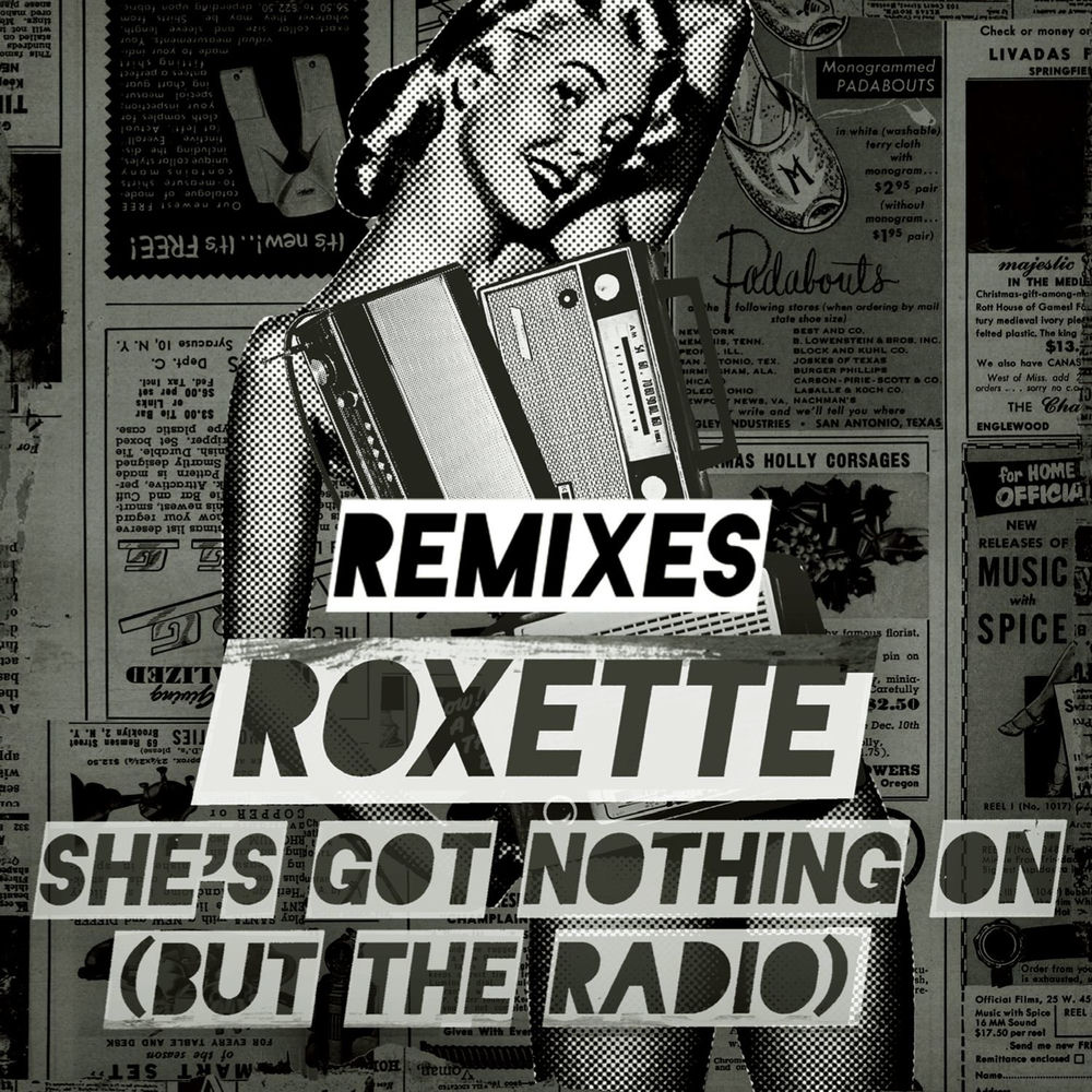 She's Got Nothing On (But The Radio) (Adam Rickfors Remix) - Roxette feat. Adam Rickfors