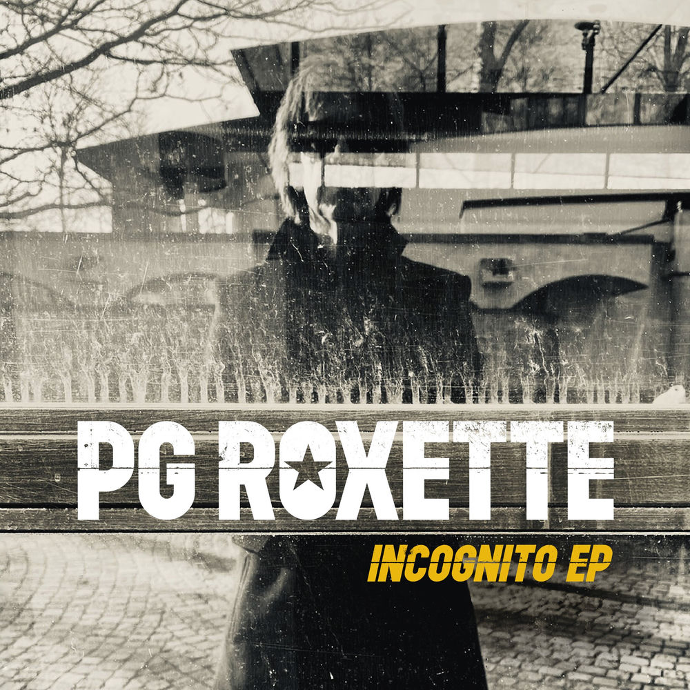 Incognito (Lost Boy Remix) - Roxette & Per Gessle feat. Helena Josefsson & Dea Norberg