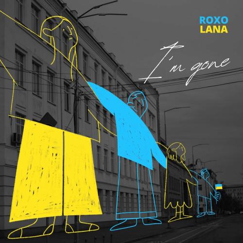 ROXOLANA - I Am Gone
