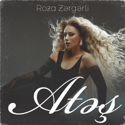 Atəş - Roza Zərgərli