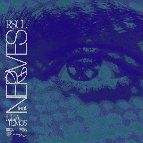 Rscl & Julia Temos - Nerves