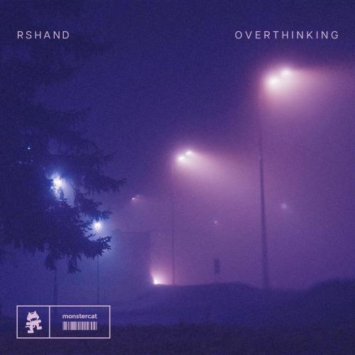 Overthinking - rshand