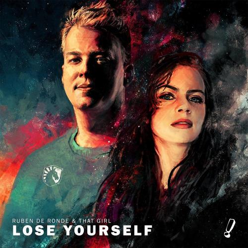 Ruben De Ronde feat. That Girl - Lose Yourself