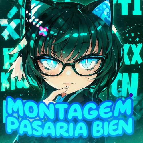 Rubikdice, FENCERIX & Chilx - Montagem Pasaria Bien (Sped Up)