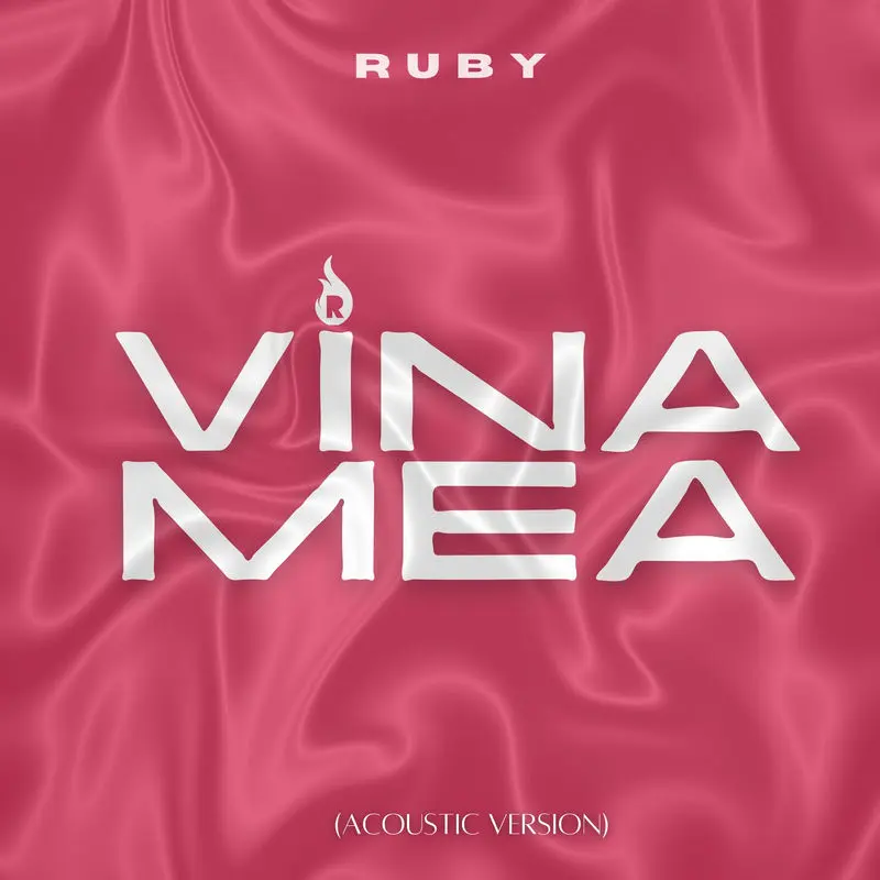 Vina Mea (Acoustic Version) - Ruby