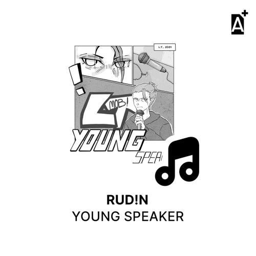 RUD!N - young speaker