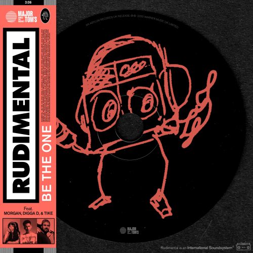Rudimental feat. Morgan, Digga D & Tike - Be the One