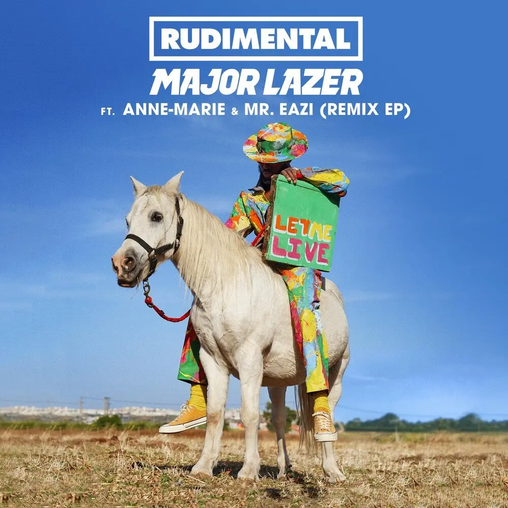 Let Me Live (My Nu Leng Remix; feat. Anne-Marie, Mr Eazi & D Double E) - Rudimental, Major Lazer, Anne-Marie, Mr Eazi, d double e, My Nu Leng