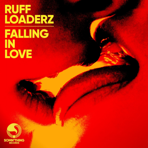 Falling in Love (Edit) - Ruff Loaderz