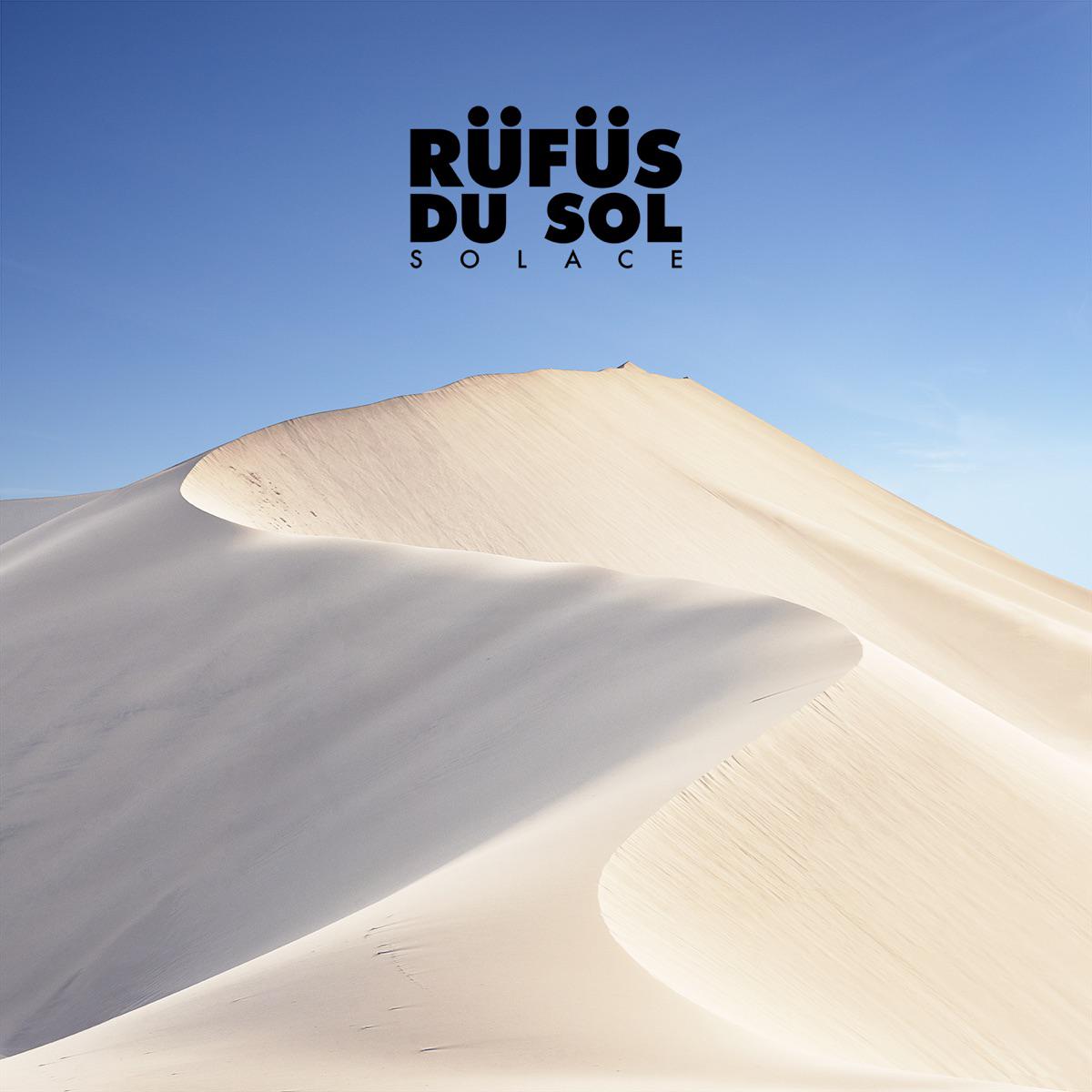 Treat You Better - RUFUS DU SOL
