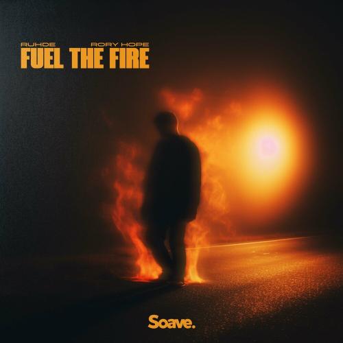 Ruhde & Rory Hope - Fuel The Fire