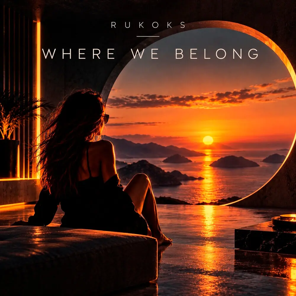 Where We Belong - Rukoks