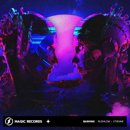 Rushlow & Xtienne - Barking