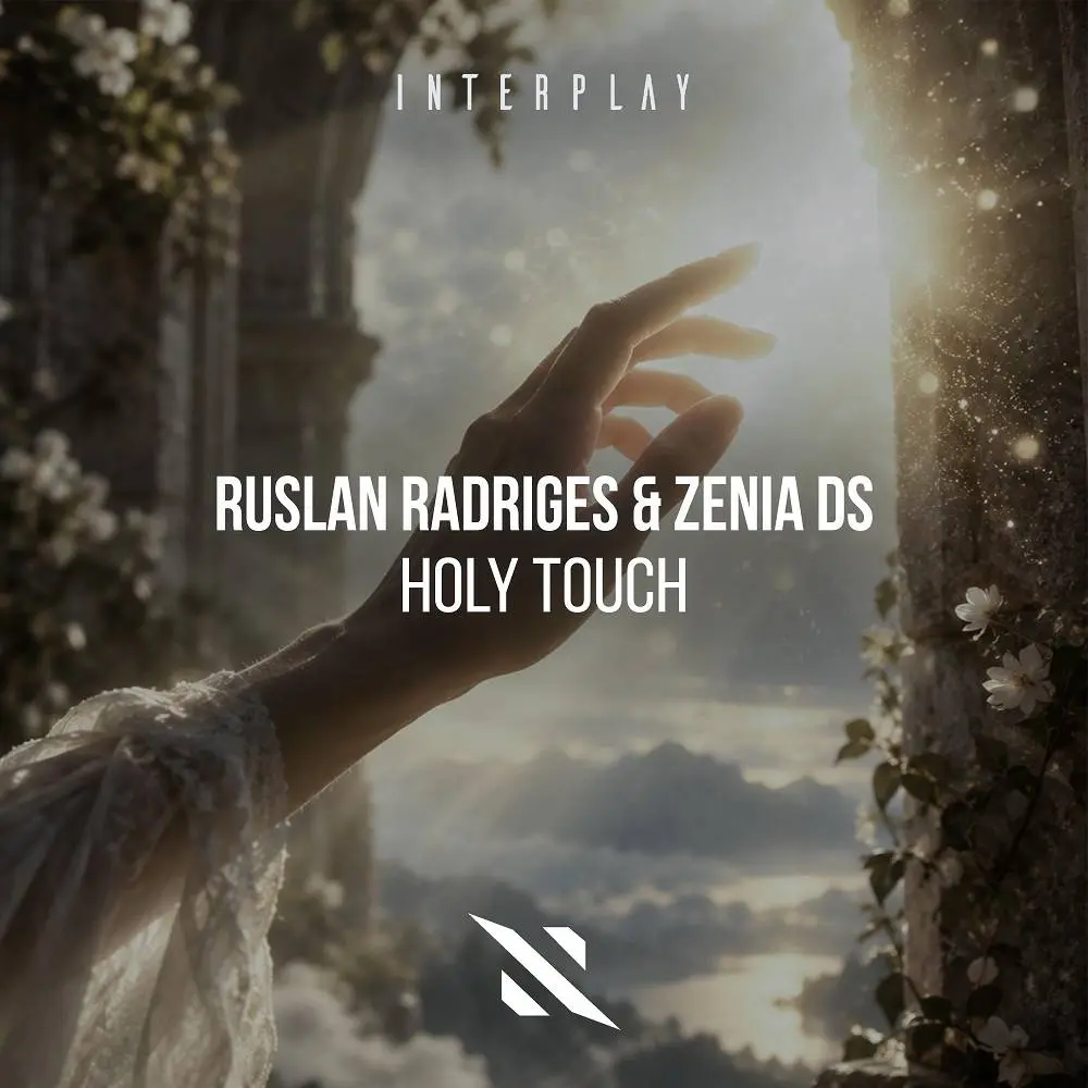 Holy Touch - Ruslan Radriges & Zenia DS