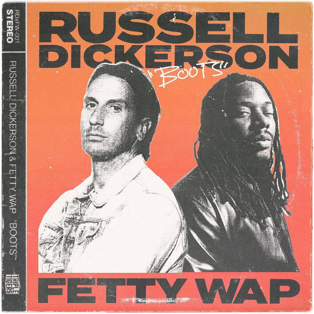 Russell Dickerson - Boots (feat. Fetty Wap)