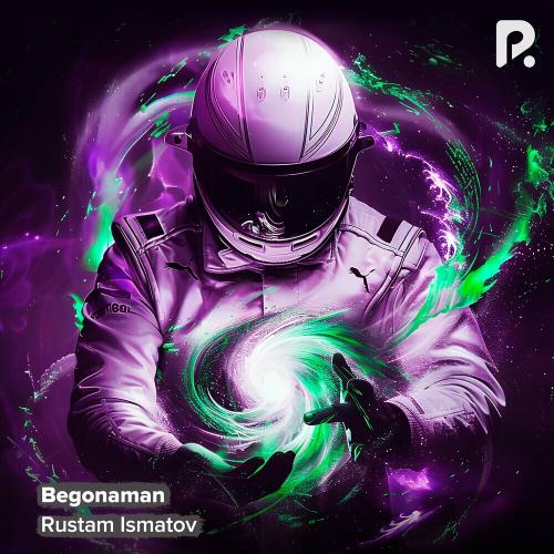Begonaman - Rustam Ismatov